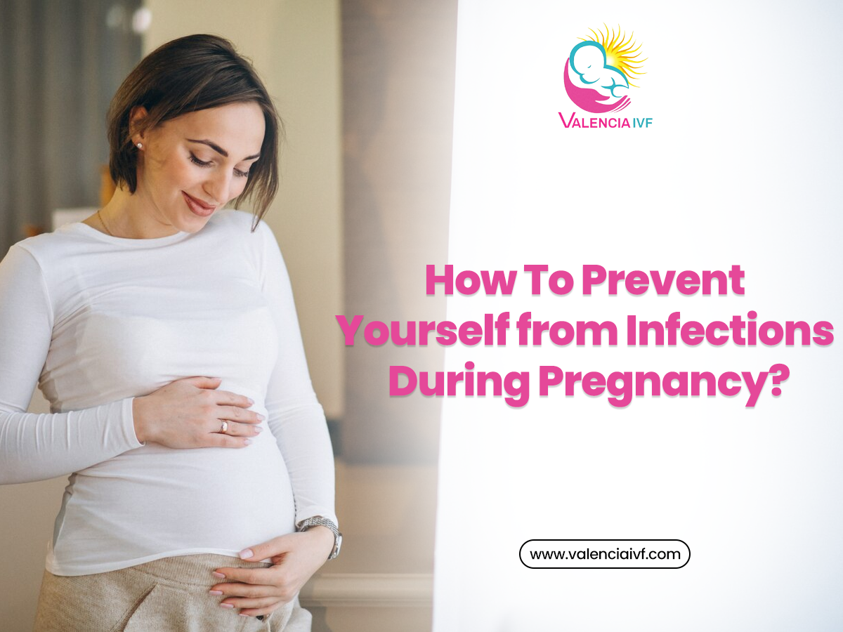 How To Prevent Yourself from Infections During Pregnancy?